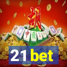 21 bet